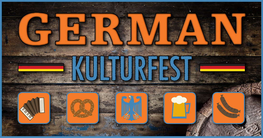 Image: German Kulturfest banner featuring accordion, pretzel, beer, sausage, and flag icons. See below for details..